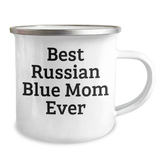 Funny Russian Blue Cat Mom Gifts for Dad - Best Russian Blue Mom Ever Camping Mug, 12 oz Stainless Steel with Enamel Finish, Gifts from Men to Russian Blue Cat Lovers on Father's Day - Image 2